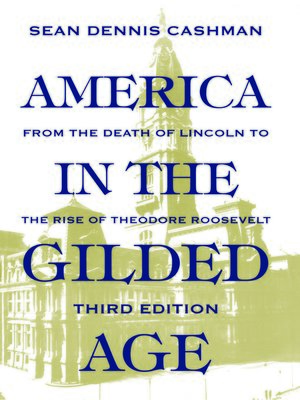 cover image of America in the Gilded Age